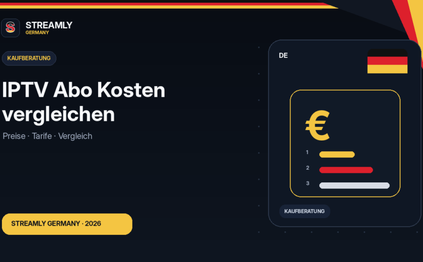 IPTV Abo Kosten vergleichen Ratgeber für Streamly Germany